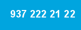 937 222 21 22